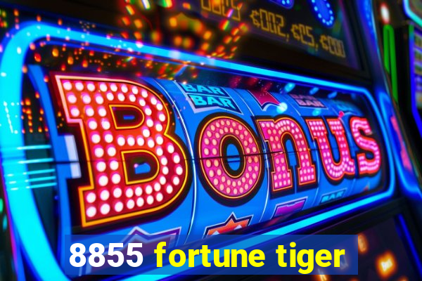 8855 fortune tiger